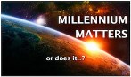 Millennium Matters - Or does it?